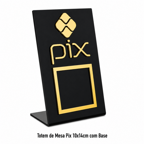 Totem de Mesa Pix 10x14cm com Base