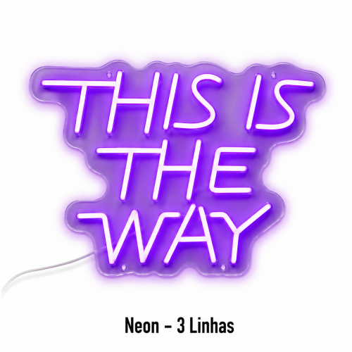 Frase em Neon - 80cm - 3 Linhas